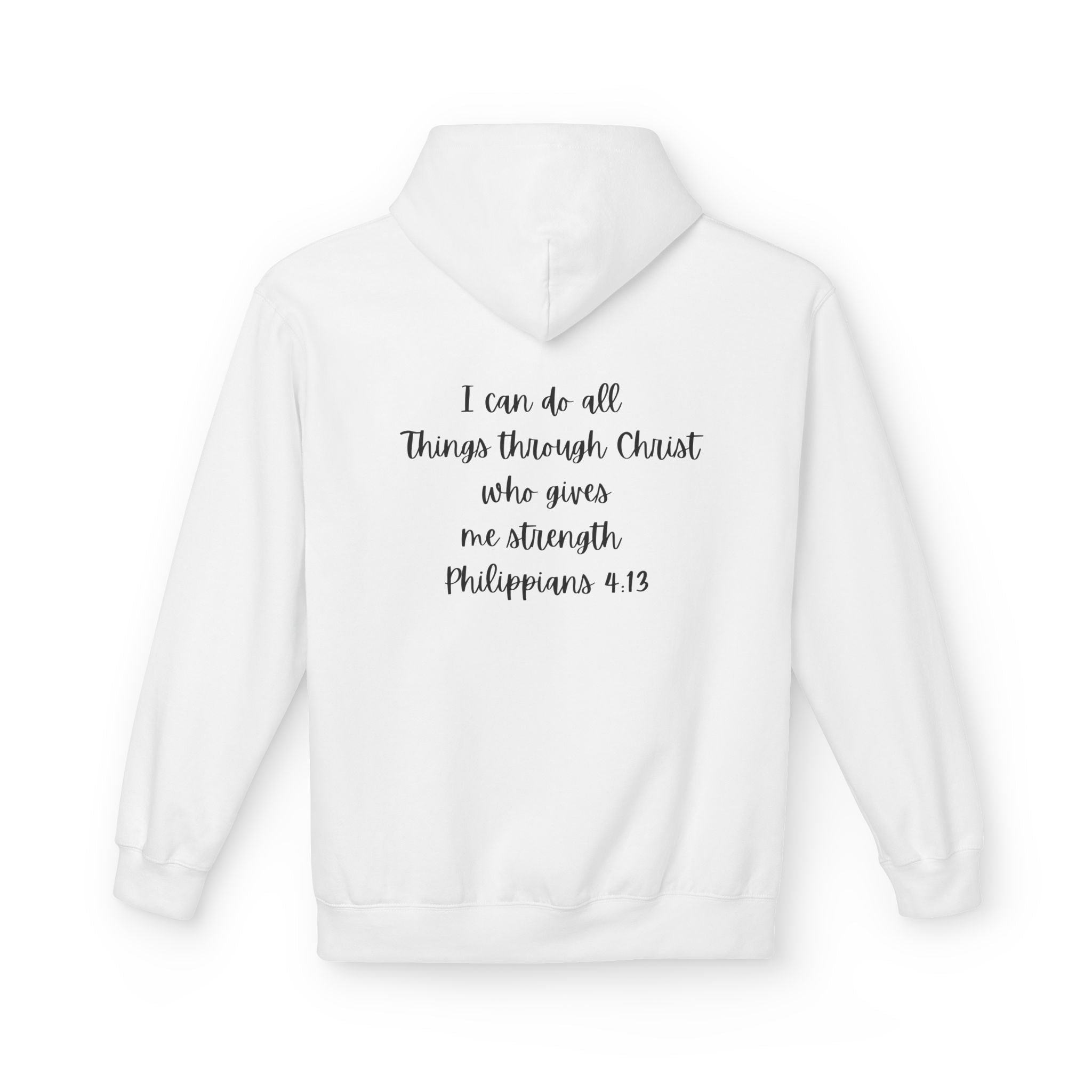Phillipians 4:13 hoodie